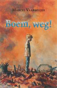 Boem, weg!