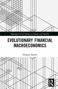 Evolutionary Financial Macroeconomics