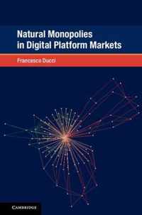 Natural Monopolies in Digital Platform Markets