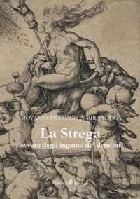 La Strega, ovvero degli inganni de' demoni