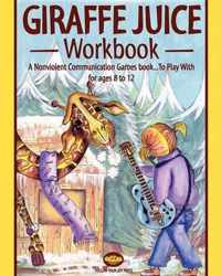 Giraffe Juice - Workbook