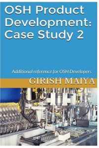 OSH Product Development: Case Study 2