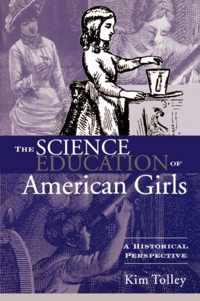 The Science Education of American Girls