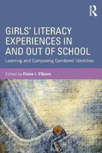 Girls' Literacy Experiences in and Out of School