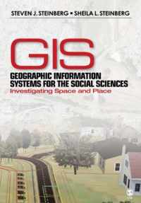 Geographic Information Systems for the Social Sciences