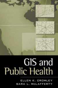 Gis And Public Health