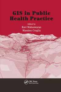 GIS in Public Health Practice