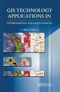 GIS Technology Applications in Environmental and Earth Sciences