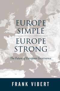 Europe Simple, Europe Strong