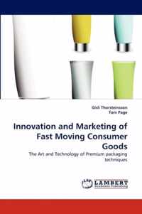 Innovation and Marketing of Fast Moving Consumer Goods