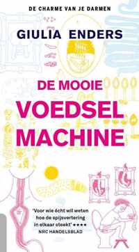 De mooie voedselmachine