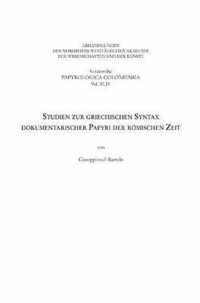 Studien Zur Griechischen Syntax Dokumentarischer Papyri Der Romischen Zeit