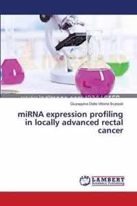 miRNA expression profiling in locally advanced rectal cancer