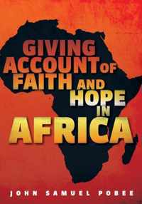 Giving Account of Faith and Hope in Africa