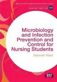 Microbiology and Infection Prevention and Control for Nursing Students