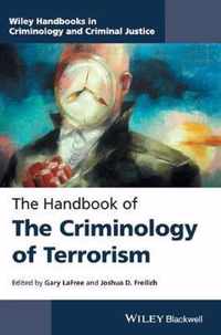 The Handbook of the Criminology of Terrorism