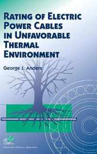 Rating of Electric Power Cables in Unfavorable Thermal Environment