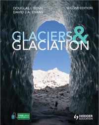 Glaciers & Glaciation 2nd