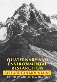 Quaternary and Environmental Research on East African Mountains