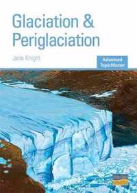 Glaciation and Periglaciation