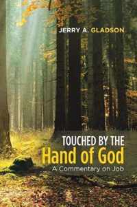 Touched by the Hand of God