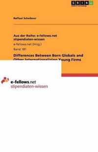 Differences Between Born Globals and Other Internationalizing Young Firms