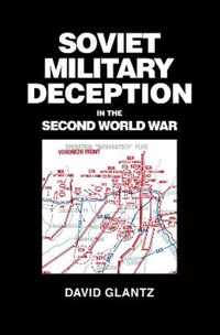 Soviet Military Deception in the Second World War