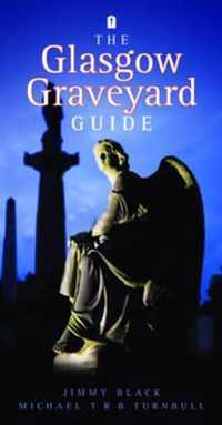 Glasgow Graveyard Guide