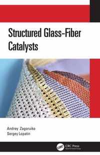 Structured Glass-Fiber Catalysts