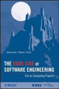 Dark Side Of Software Engineering