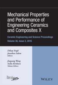 Mechanical Properties and Performance of Engineering Ceramics and Composites X