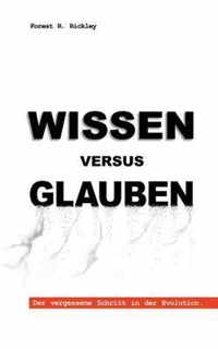 Wissen versus Glauben