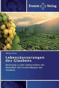 Lebensausserungen des Glaubens