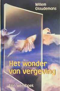 Het wonder van vergeving