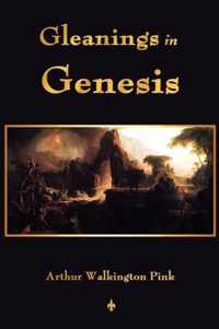 Gleanings In Genesis