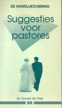 Suggesties voor pastores. huwelijks