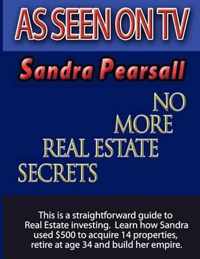 No More Real Estate Secrets