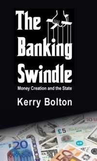 The Banking Swindle