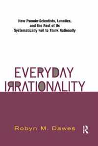 Everyday Irrationality