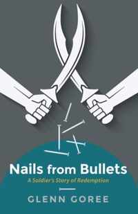 Nails from Bullets