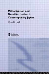 Militarisation and Demilitarisation in Contemporary Japan