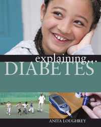 Explaining... Diabetes