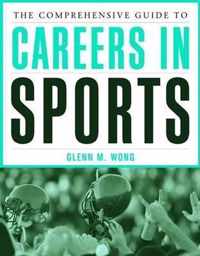 The Comprehensive Guide To Careers In Sports