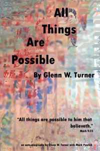 All Things Are Possible