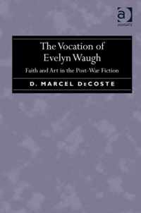 The Vocation of Evelyn Waugh