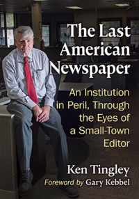 The Last American Newspaper