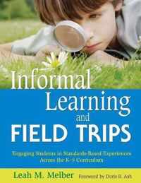 Informal Learning and Field Trips