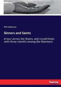 Sinners and Saints