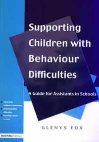 Supporting Children with Behaviour Difficulties