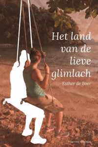 Het land van de lieve glimlach